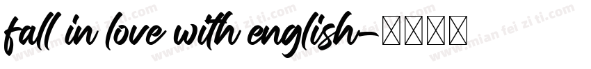 fall in love with english字体转换